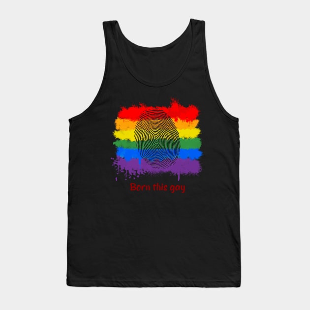 Born This Gay Tank Top by Surta Comigo